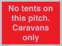 no-tents-on-this-pitch-caravans-only~
